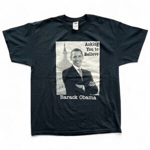 2008 Barack Obama Asking You To Believe Campaign T Shirt XL Politics Democrat